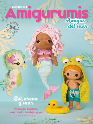cover image of Crochet Amigurumis Amigos del Mar